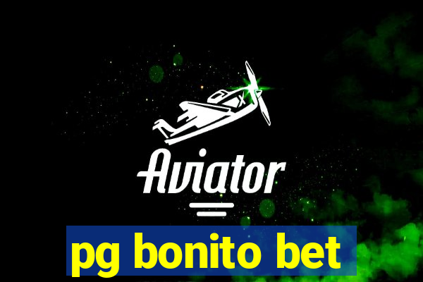 pg bonito bet